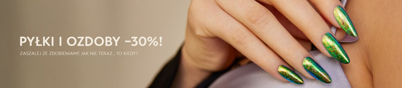 Promocja! Pyłki i ozdoby